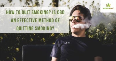 How to quit smoking_ Is CBD an effective method of quitting smoking_