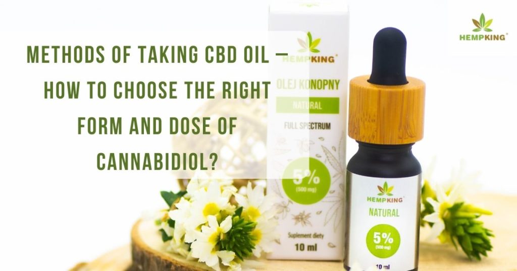 Methods Of Taking CBD Oil | Blog - Hemp King - Hemp Shop