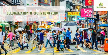 The Delegalization of CBD in Hong Kong