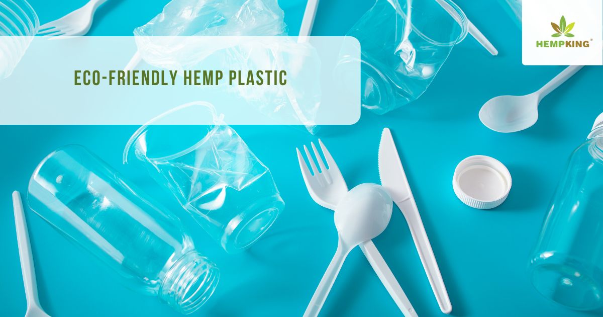 hemp plastic is eco-friendly