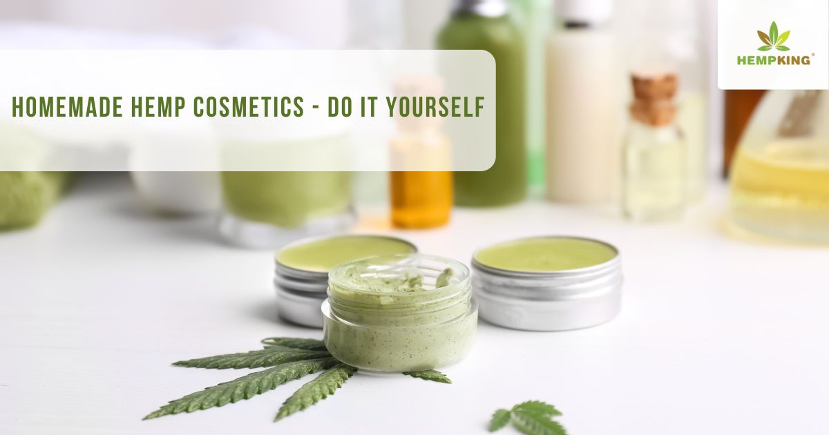 Homemade cosmetics from hemp - do it yourself