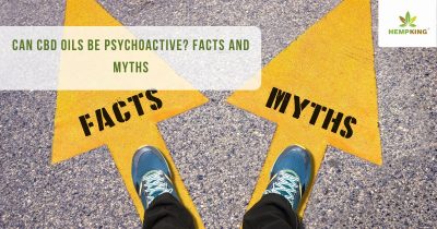 Facts and Myths Can CBD oils be psychoactive