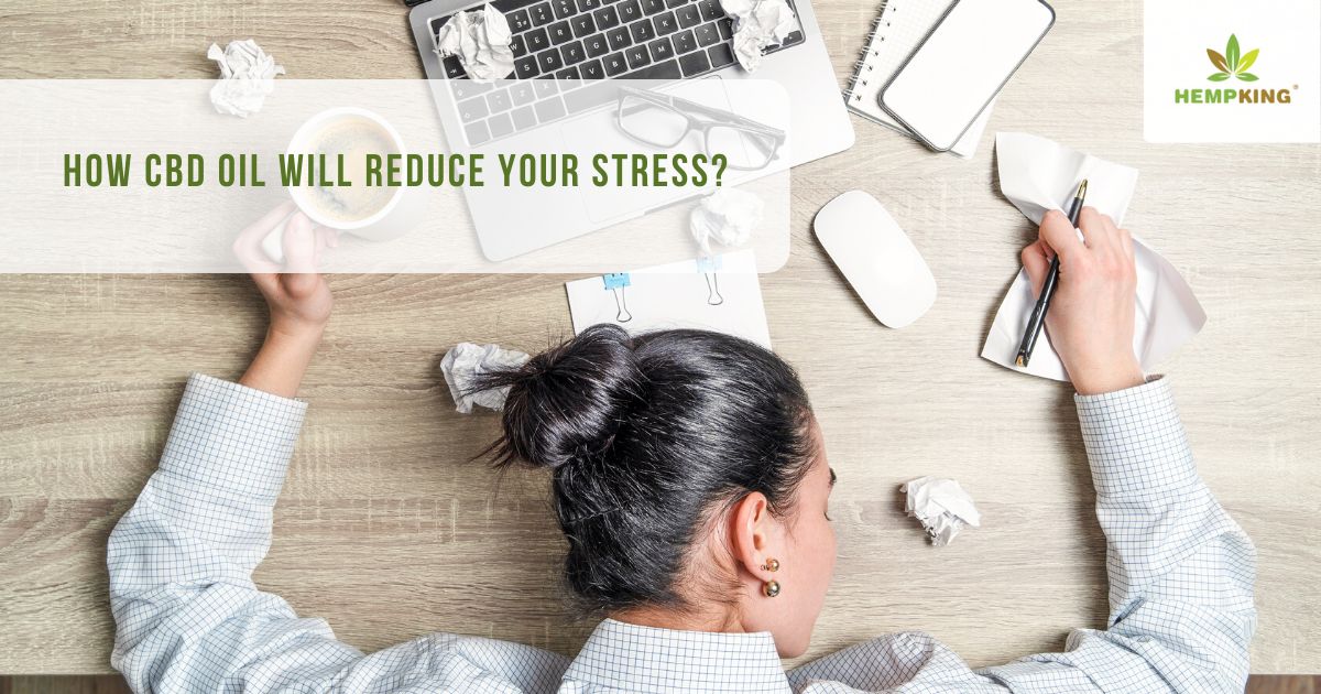How can cbd oil reduce your stress