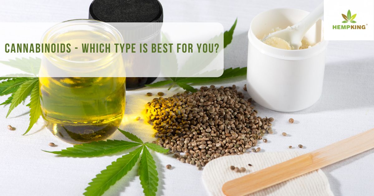 Wchich type of Cannabinoids is best for you