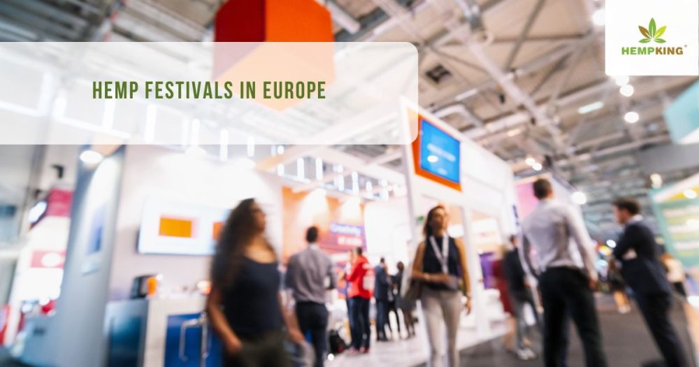 Hemp festivals in Europe | HempKing Blog
