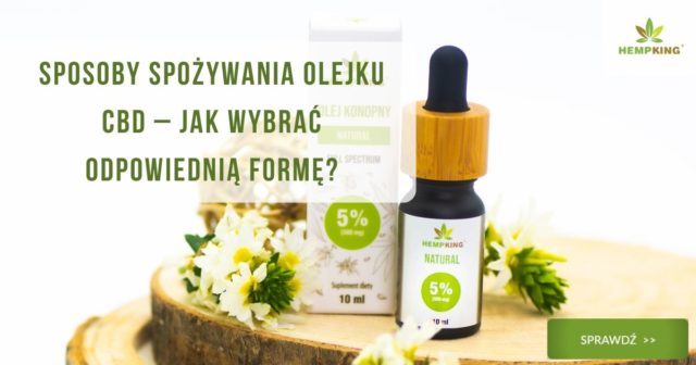 Sposoby spożywania olejku CBD