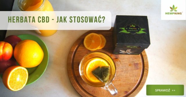 herbata cbd - jak ją stosować?