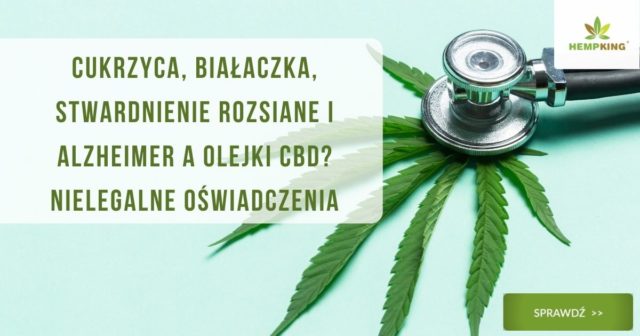 nielegalne oświadczenia o cbd przy leczeniu choró