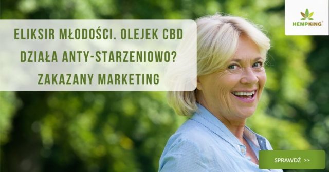 antystarzeniowy wpływ cbd