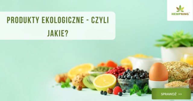 żywność ekologiczna i produkty eko