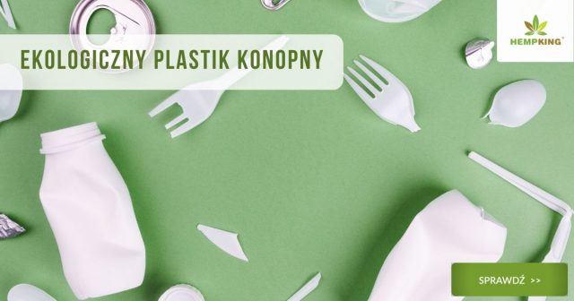 Ekologiczny plastik konopny