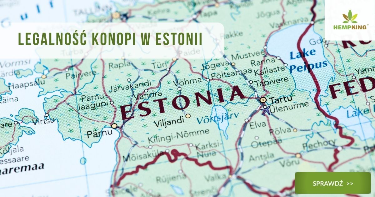 Legalność konopi w Estonii