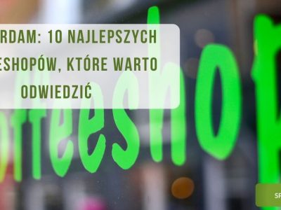 10 najlepszych coffyshopów w holandii (amsterdam)