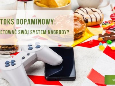 Detoks dopaminowy Jak zresetować swój system nagrody