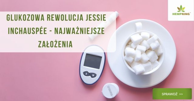 najważniejsze założenia glukozowej rewolucji a Jessie Inchauspée - obrazek wyróżniający do wpisu blogowego