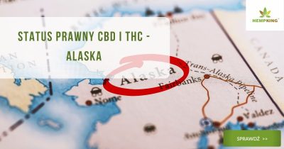 Status prawny CBD i THC - Alaska