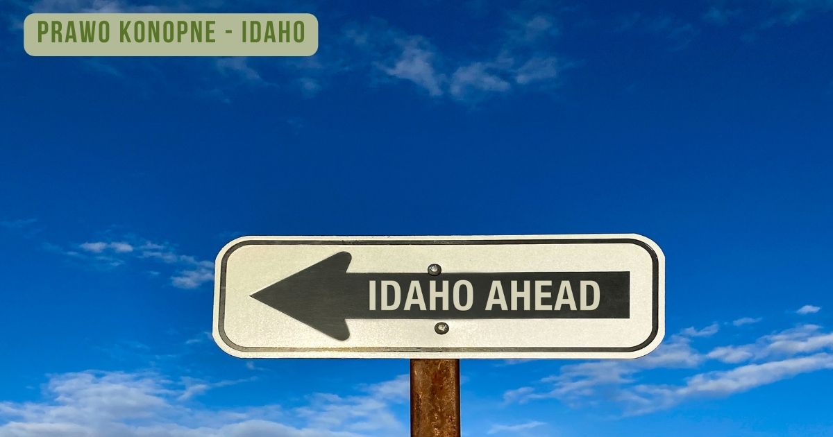 prawo konopne Idaho - zdjęcie