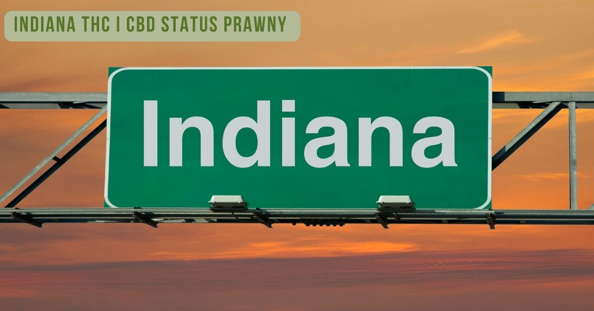 Indiana thc i cbd status prawny - obrazek 