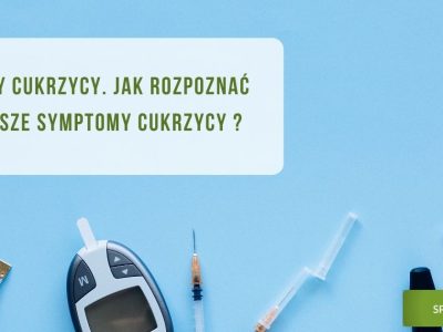 Objawy cukrzycy. Jak rozpoznać pierwsze symptomy cukrzycy - obrazek wyróżniający