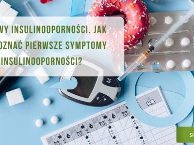 Objawy insulinooporności. Jak rozpoznać pierwsze symptomy insulinooporności - obrazek wyróżniający