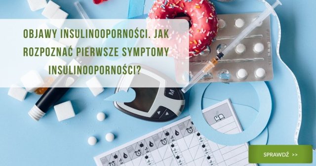 Objawy insulinooporności. Jak rozpoznać pierwsze symptomy insulinooporności - obrazek wyróżniający