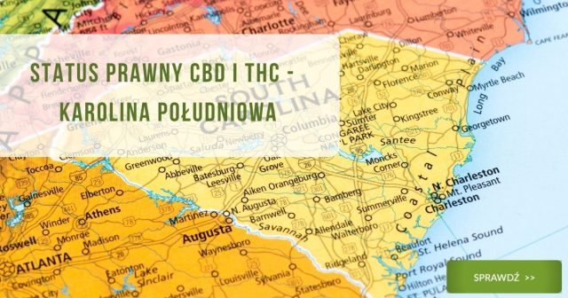 Status prawny CBD i THC - Karolina Południowa - obrazek wyróżniająćy