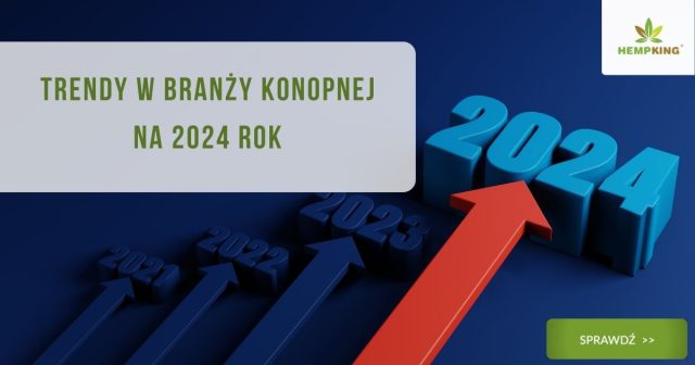 Trendy w branży konopnej na 2024 rok - obrazek wyróżniający