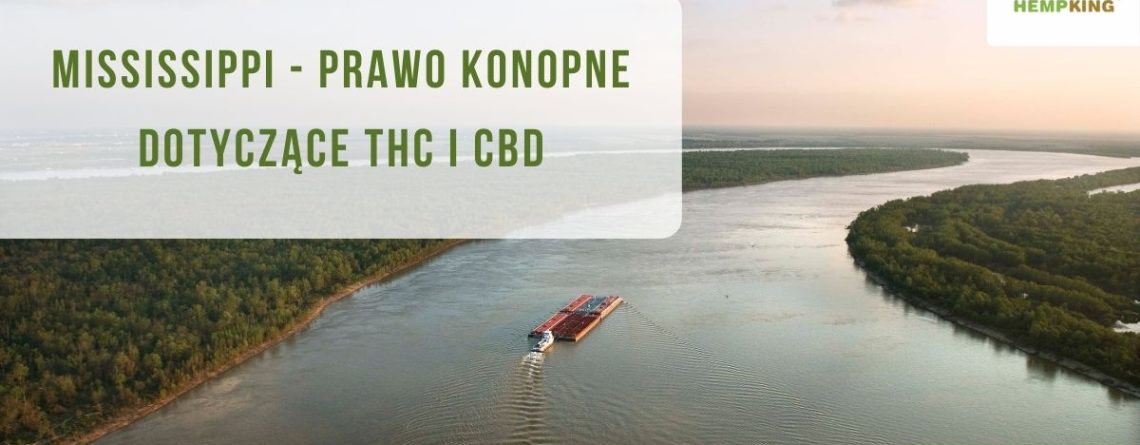 Mississippi - prawo konopne dotyczące THC i CBD - obrazek wyróżniający