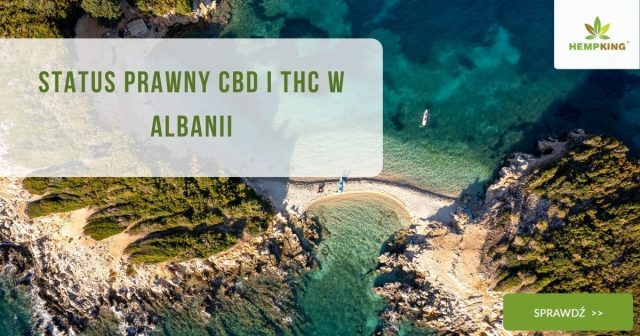 Status prawny CBD i THC Albania - obrazek wyróżniający