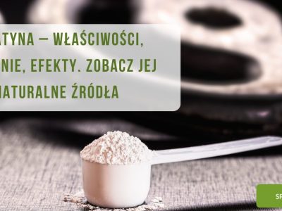 Kreatyna – właściwości, działanie, efekty. Zobacz jej naturalne źródła. - obrazek wyróżniający