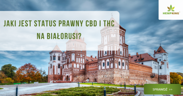 Jaki jest status prawny CBD i THC na Białorusi? - obrazek wyróżniający