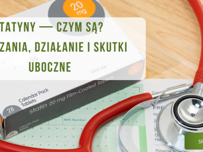 Statyny - czym są? Wskazania, działanie i skutki uboczne - obrazek wyróżniający