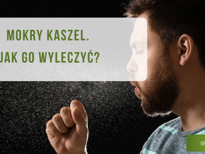 Mokry kaszel - jak go wyleczyć? - obrazek wyróżniający