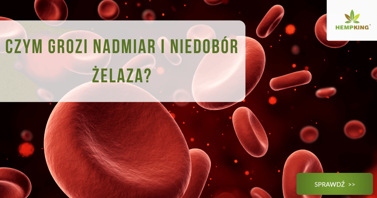 Czym grozi nadmiar i niedobór żelaza? - obrazek wyróżniający