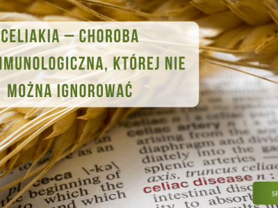 Celiakia - choroba autoimmunologiczna - obrazek wyróżniający