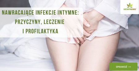 Nawracające infekcje intymne przyczyny, leczenie i profilaktyka - obrazek wyróżniający