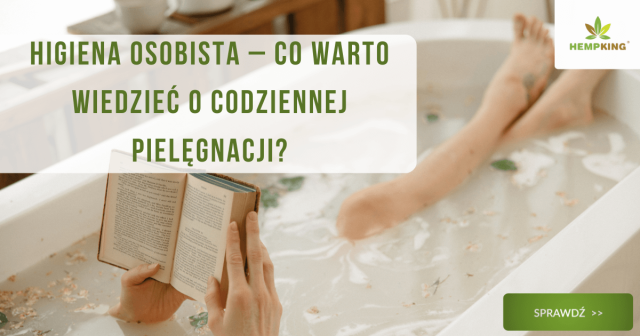 Higiena osobista – co warto wiedzieć o codziennej pielęgnacji? - obrazek wyróżniający