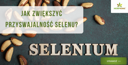 Jak zwiększyć przyswajalność selenu? - obrazek wyróżniający