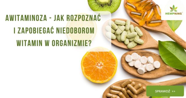 Awitaminoza - jak rozpoznać i zapobiegać niedoborom witamin w organizmie - obrazek wyróżniający