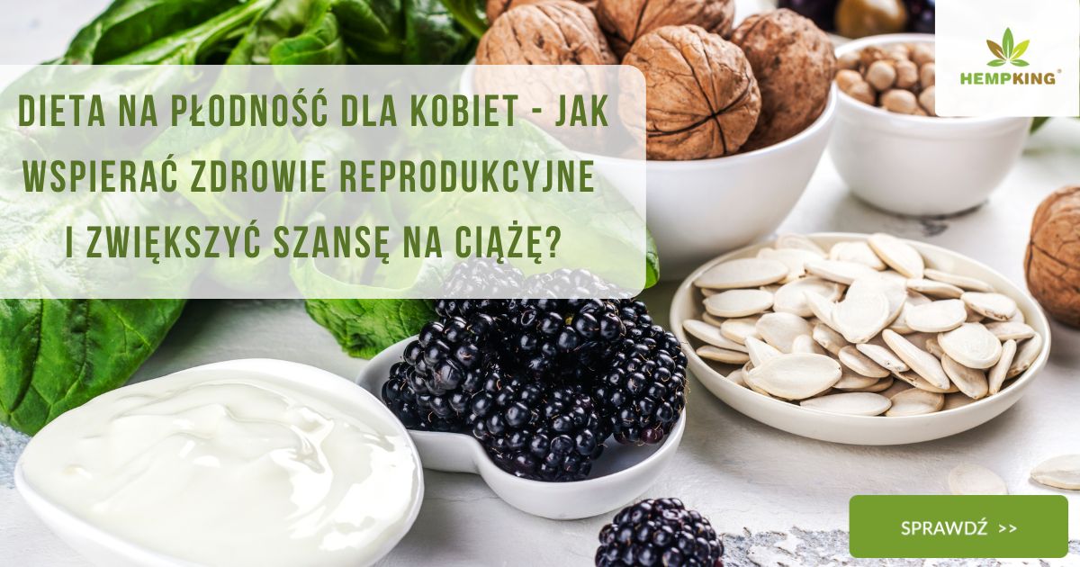 Dieta na płodność dla kobiet - jak wspierać zdrowie reprodukcyjne i zwiększyć szansę na ciążę - obrazek wyróżniający