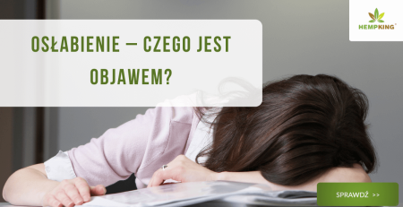 Osłabienie - czego jest objawem? - obrazek wyróżnijący