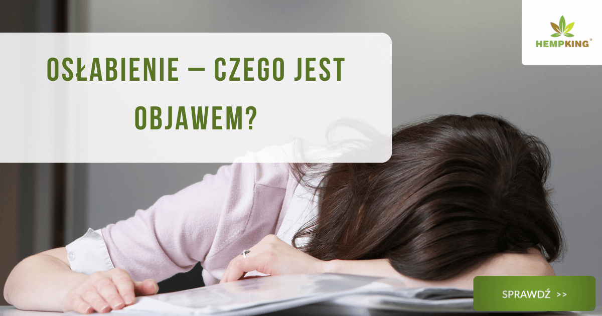 Osłabienie - czego jest objawem? - obrazek wyróżnijący