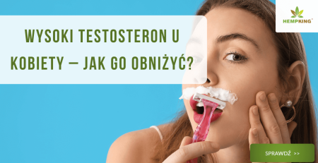 Wysoki testosteron u kobiet - jak go obniżyć - obrazek wyróżniający