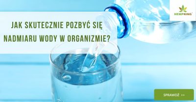 Jak skutecznie pozbyć się nadmiaru wody w organizmie - obrazek wyróżniający