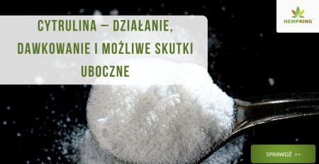 Cytrulina - działanie, dawkowanie, skutki uboczne - obrazek wyróżniający