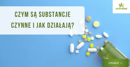 Czym są substancje czynne i jak działają? - obrazek wyróżniający