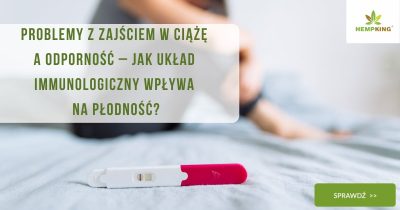 Problemy z zajściem w ciążę a odporność–jak układ immunologiczny wpływa na płodność - obrazek wyróżniający