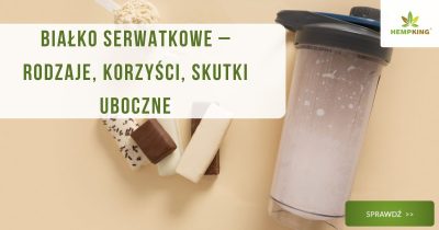 Białko serwatkowe – rodzaje, korzyści, skutki uboczne - obrazek wyróżniający