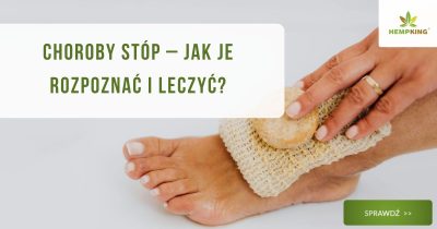 Choroby stóp – jak je rozpoznać i leczyć? - obrazek wyróżniający