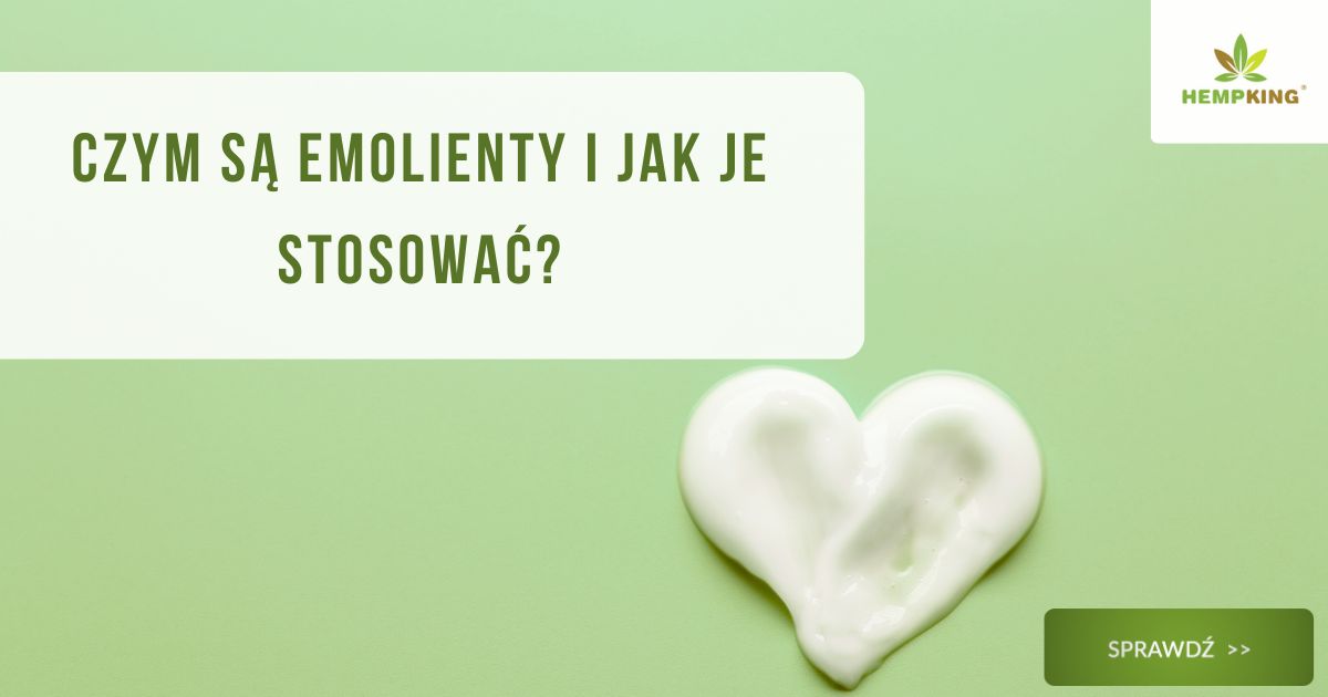 Czym są emolienty i jak je stosować? - obrazek wyróżniający